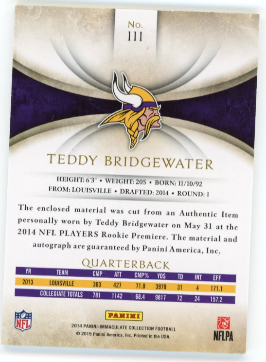 2014 Panini Immaculate Collection Teddy Bridgewater RC #111 - #/99 Patch Autograph Vikings