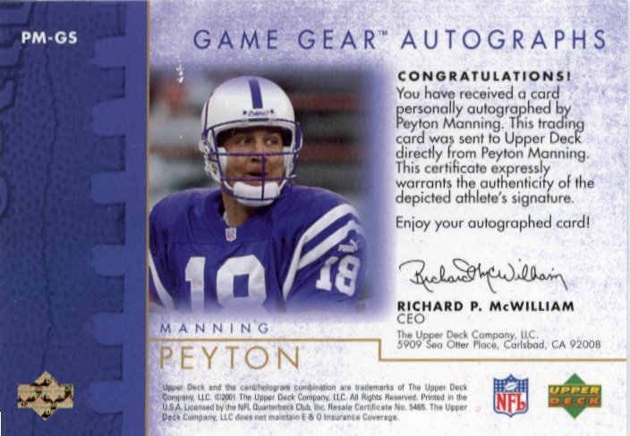 2001 Upper Deck Peyton Manning Game Gear Autographs #PM-GS - Autograph Colts
