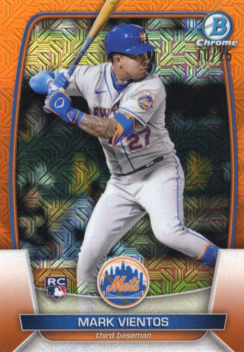 2023 Bowman Chrome Mark Vientos RC #55 - #/25 Orange Mojo Mets