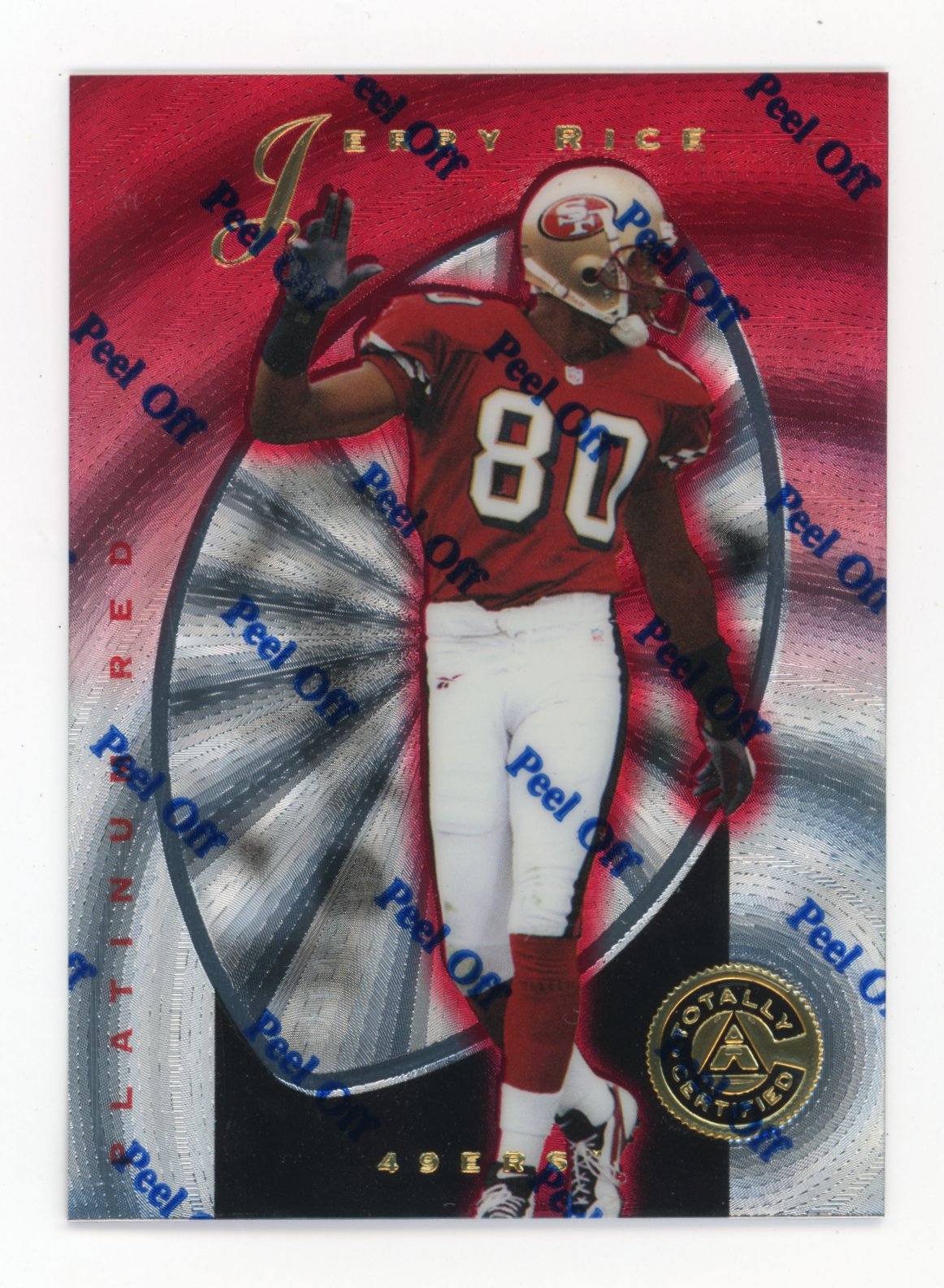 1997 Pinnacle Totally Certified Jerry Rice #9 - Red Platinum #/4999 49ers