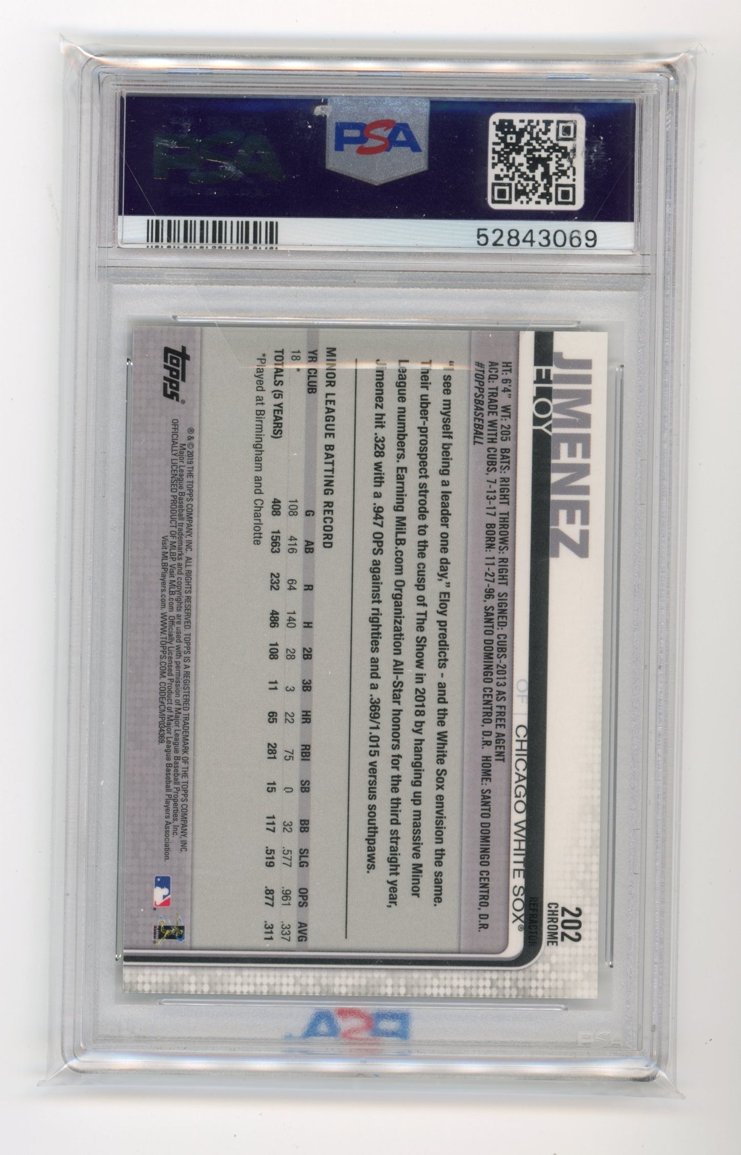 2019 Topps Chrome Eloy Jimenez Rookie #202 - PSA 10 Refractor White Sox