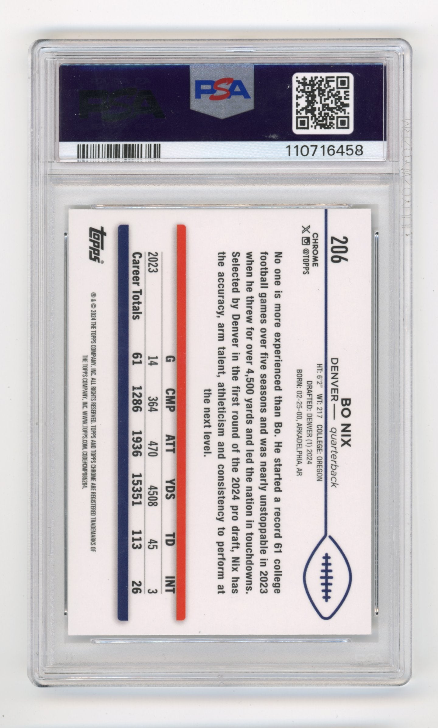 2024 Topps Chrome Bo Nix RC #206 - PSA 10 Broncos