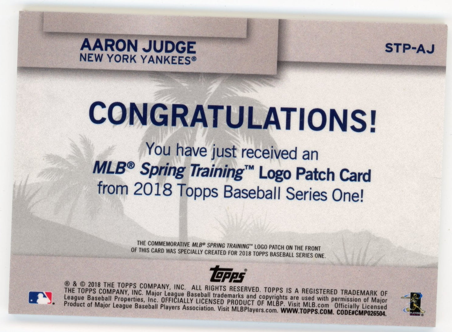 2018 Topps Series One Aaron Judge #STP-AJ - Spring Training Logo Patch Yankees