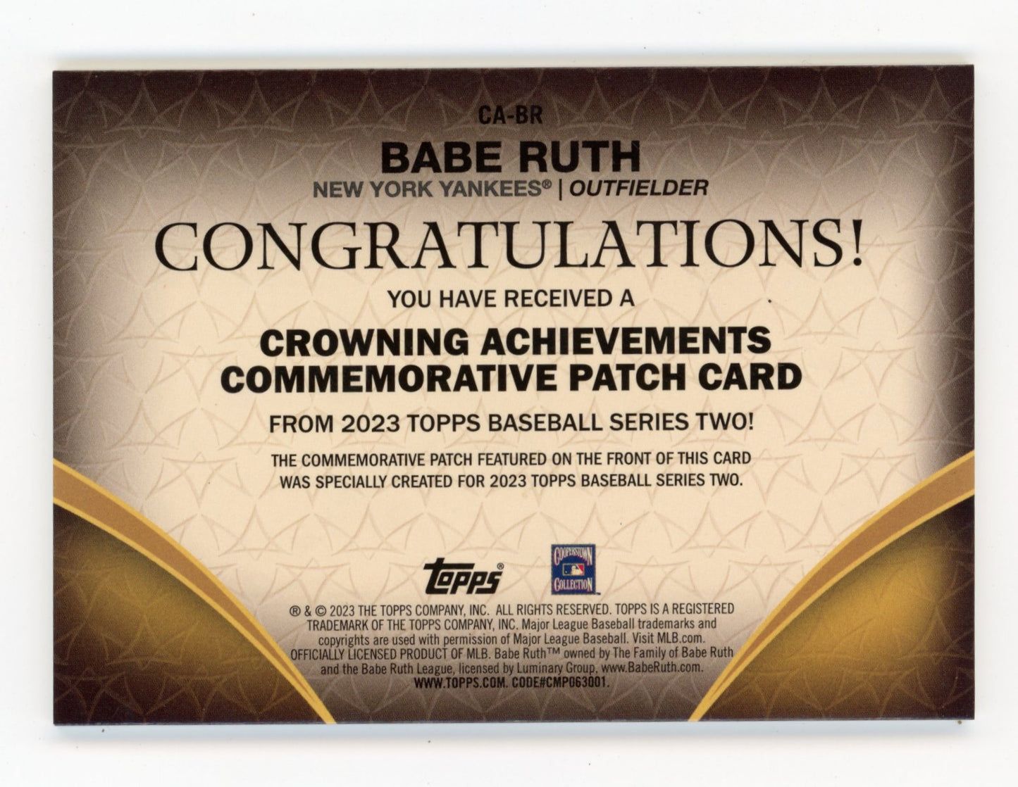 2023 Topps Babe Ruth #CA-BR - Crowning Achievements Commemorative Patch Yankees