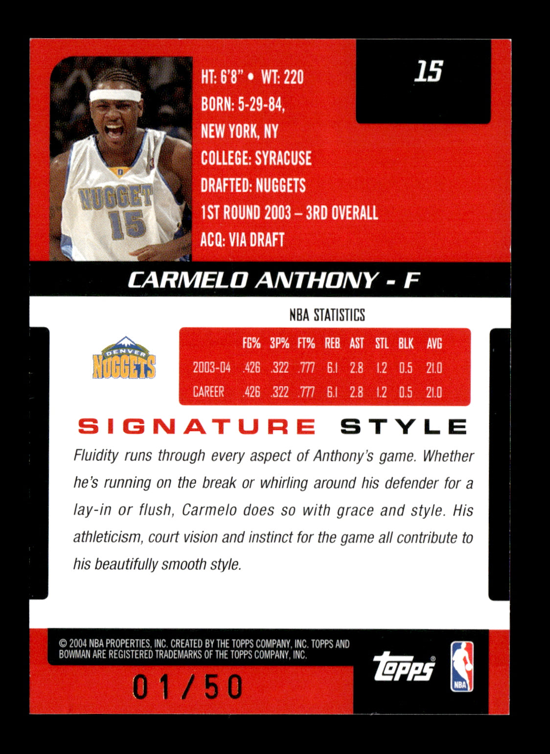 2004-05 Bowman Signature Carmelo Anthony #15 Red #/50 Denver Nuggets