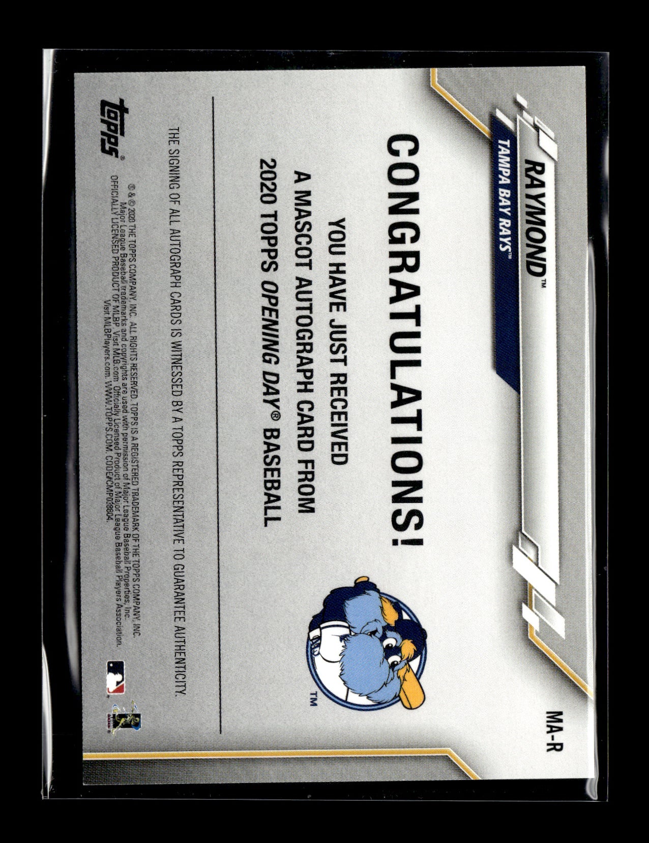 2020 Topps Opening Day Raymond #MA-R Mascot Autographs Tampa Bay Rays