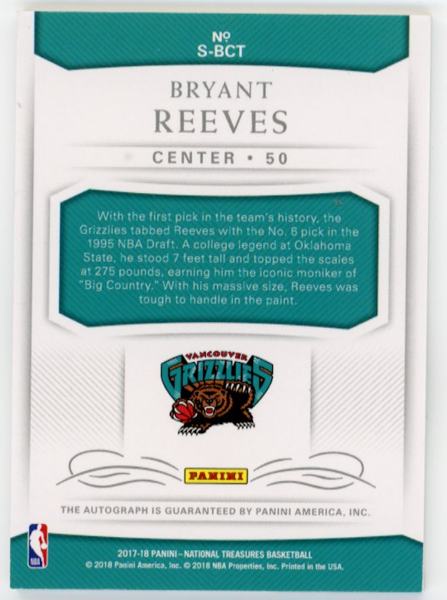 2017-18 National Treasures Bryant Reeves #S-BCT - #/99 Autograph Grizzlies