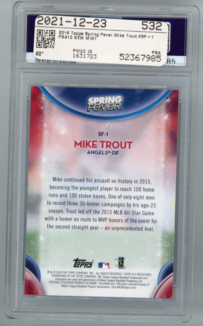 2016 Topps Mike Trout Spring Fever #SF-1 - PSA 10 Angels
