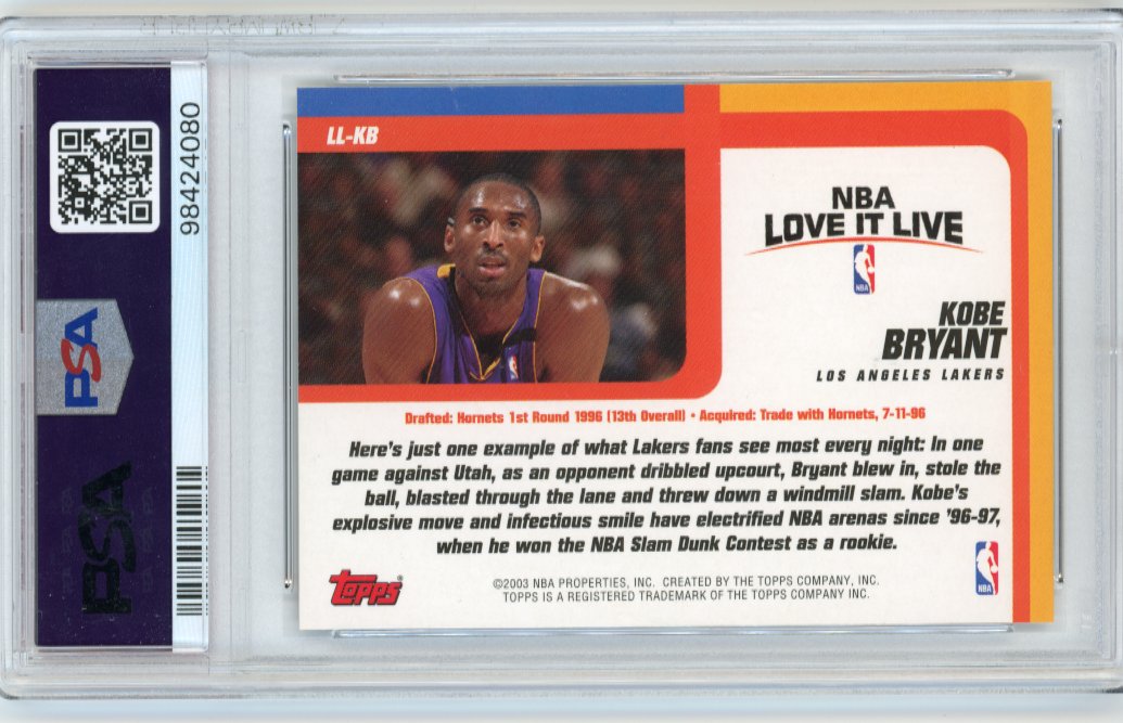 2003 Topps Kobe Bryant Love It Live #LL-KB - PSA 10 Lakers