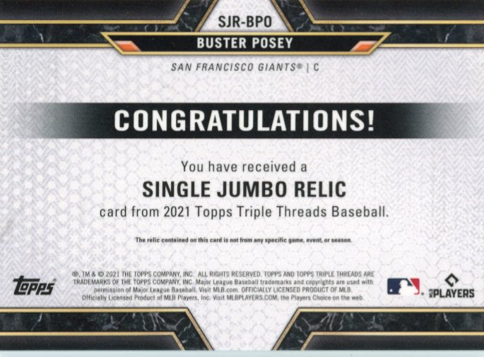 2021 Topps Triple Threads Buster Posey #SJR-BPO - Relic #/48 Giants