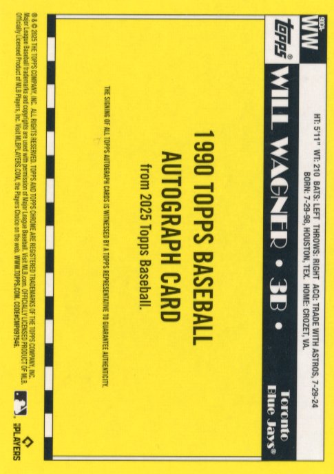 2025 Topps Chrome Will Wagner Blue Mojo #90CA-WW - Autograph #/299 Blue Jays