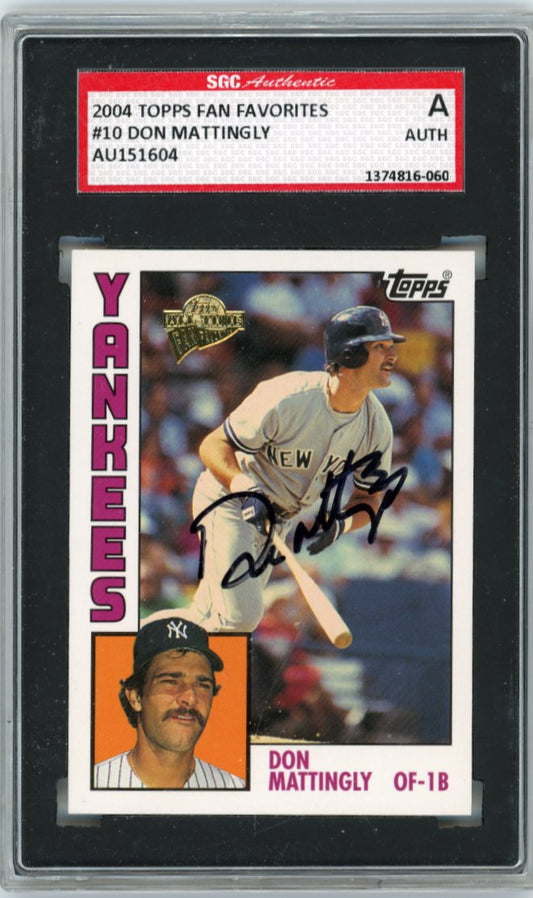 2004 Topps All-Time Fan Favorites Don Mattingly #10 - Autograph Yankees SGC Authentic