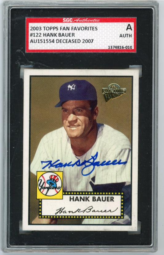 2003 Topps All-Time Fan Favorites Hank Bauer # 122 - Autograph Yankees SGC Authentic