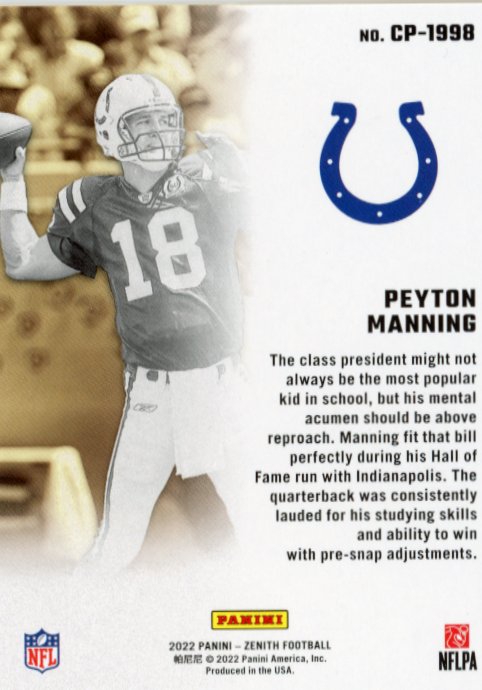 2022 Panini Zenith Peyton Manning Class President #CP-1998 - #/10 Gold Colts