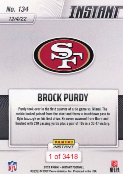 2022 Panini Instant Brock Purdy RC #134 - 49ers