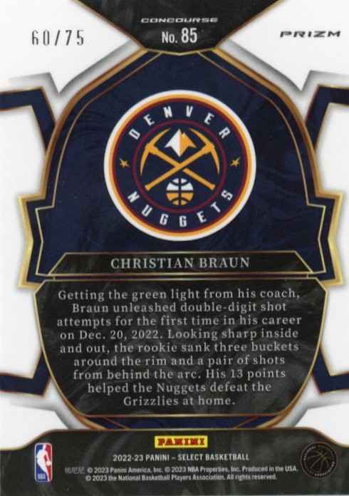 2022/23 Panini Select Christian Braun RC #85 - Concourse Green #/75 Nuggets