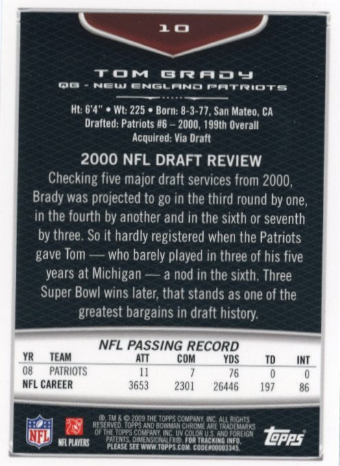 2009 Topps Chrome Tom Brady #10 - Buccaneers