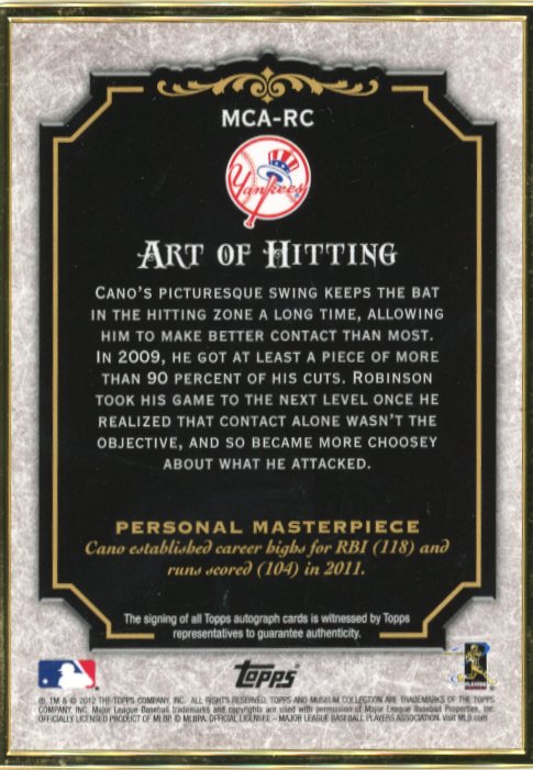 2012 Topps Museum Collection Robinson Cano Art of Hitting #MCA-RC - Autograph #/15 Yankees