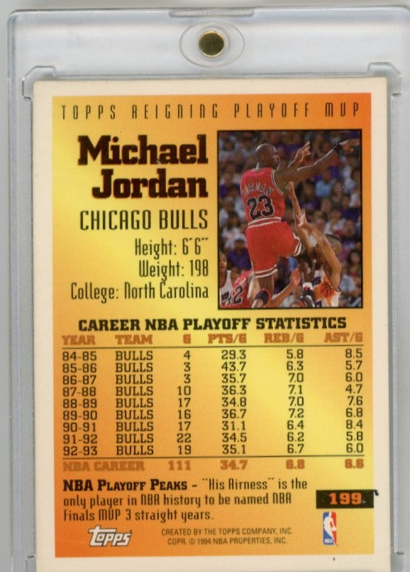 1994 Topps Michael Jordan Reigning Playoff MVP #199 - Bulls