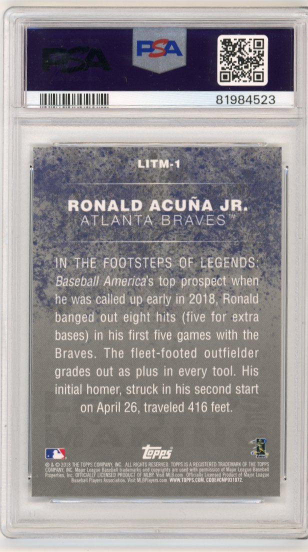 2018 Topps Update Ronald Acuna Jr. Legends in the Making RC #LITM-1 - PSA 10 Braves