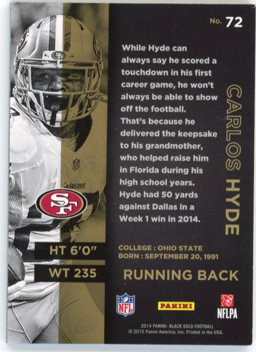 2014 Panini Black Gold Carlos Hyde RC #72 - #/99 49ers