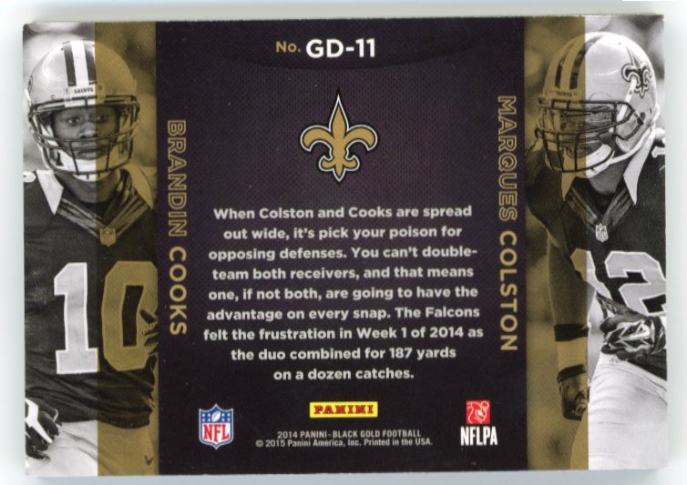 2014 Panini Black Gold Brandin Cooks & Marques Colston Dual Team Symbols #GD-11 - Relic #/99 Saints