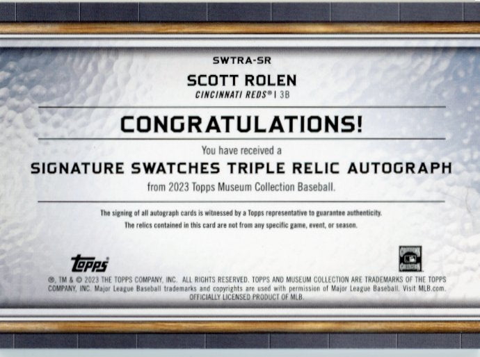 2023 Topps Museum Collection Scott Rolen Signature Swatches #SWTRA-SR - Triple Relic Autograph #/199 Reds