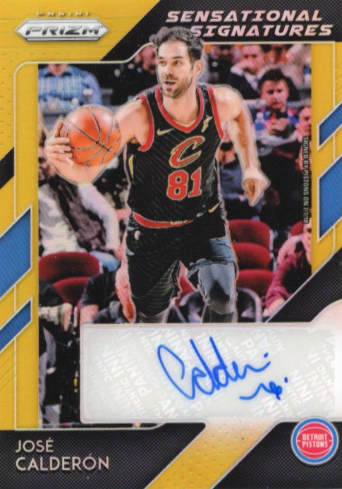 2018/19 Panini Prizm Jose Calderon Sensational Signatures #SS-JCD - Autograph Gold #/10 Pistons