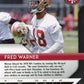 2018 Panini Prizm Fred Warner RC #257 - Red White Blue 49ers