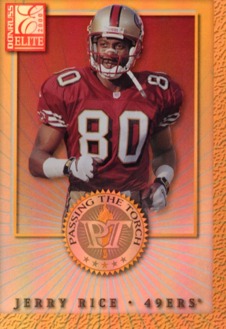 2000 Donruss Elite Jerry Rice #PT-1 - Passing the Torch #/1500 49ers