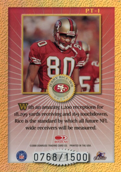 2000 Donruss Elite Jerry Rice #PT-1 - Passing the Torch #/1500 49ers