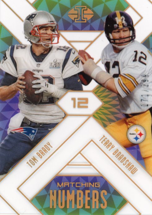 2018 Panini Illusions Tom Brady Terry Bradshaw #8 - #/299 Patriots Steelers