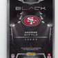 2022 Panini Black Night Lights George Kittle #NLS-GEO - #/25 Auto 49ers