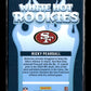 2024 Donruss Ricky Pearsall #WH3 White Hot Rookies San Francisco 49ers