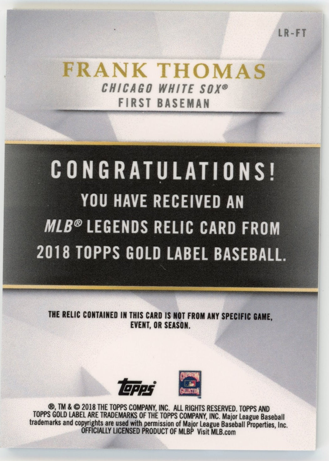 2018 Topps Gold Label Frank Thomas #LR-FT MLB Legends Relics #/75 Chicago White Sox