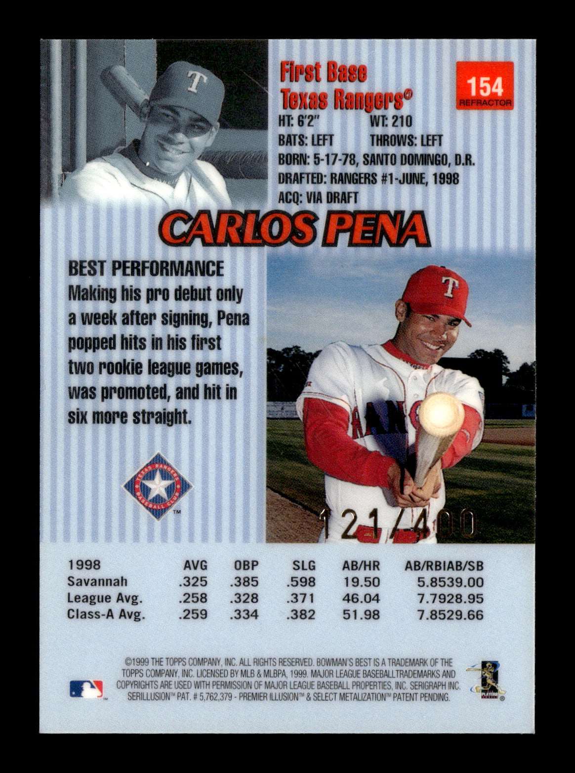 1999 Bowman's Best Carlos Pena #154 Refractors #/400 Texas Rangers