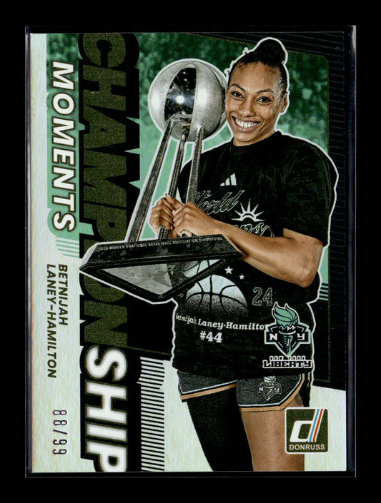 2025 Donruss WNBA Betnijah Laney-Hamilton #2 Championship Moments #/99 New York Liberty