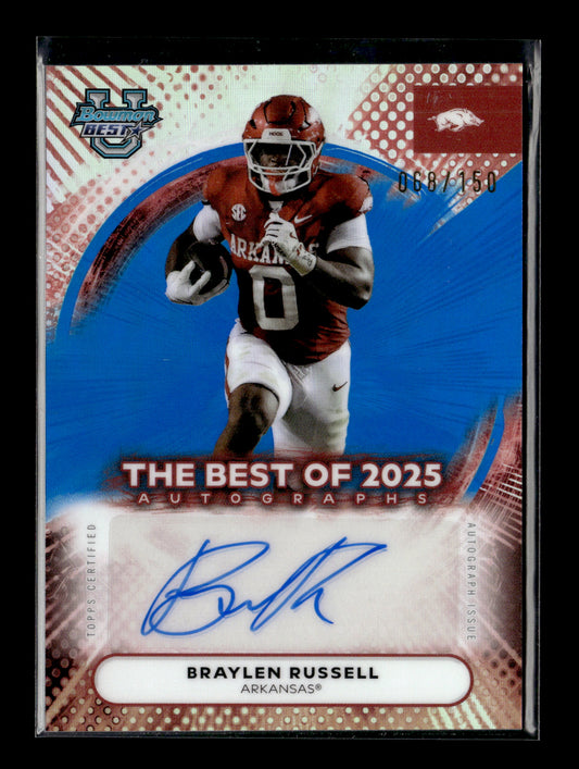 2025 Bowman University Best Braylen Russell #BOA-BR Best Of 2025 Autographs Blue #/150 Arkansas Razorbacks