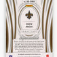 2024 Panini Immaculate Collection Drew Brees #SS-DBS Sophisticated Signatures #/49 New Orleans Saints