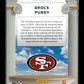 2025 Panini Certified Brock Purdy #FFO-BPY Franchise Foundations Mirror Orange #/149 San Francisco 49ers