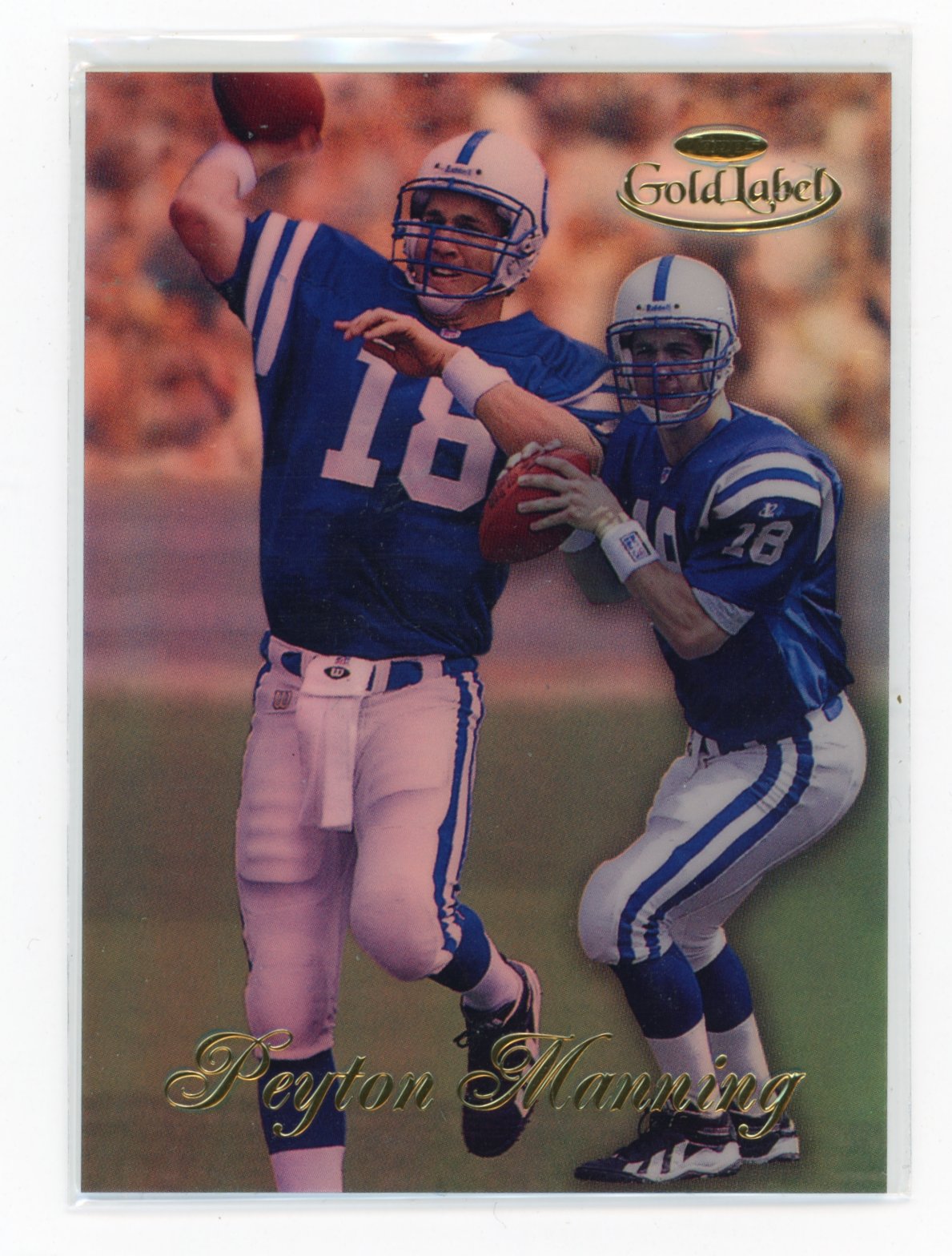 1998 Topps Gold Label Peyton Manning #20 Indianapolis Colts