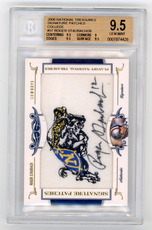 2008 Playoff National Treasures Roger Staubach #57 Signature Patches College #/26 Dallas Cowboys
