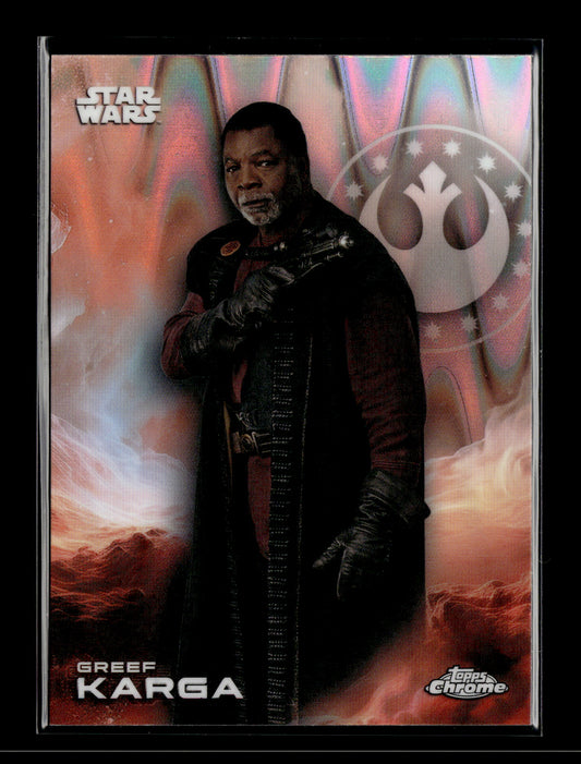 2025 Topps Chrome Star Wars Greef Karga #55 RayWave Refractor