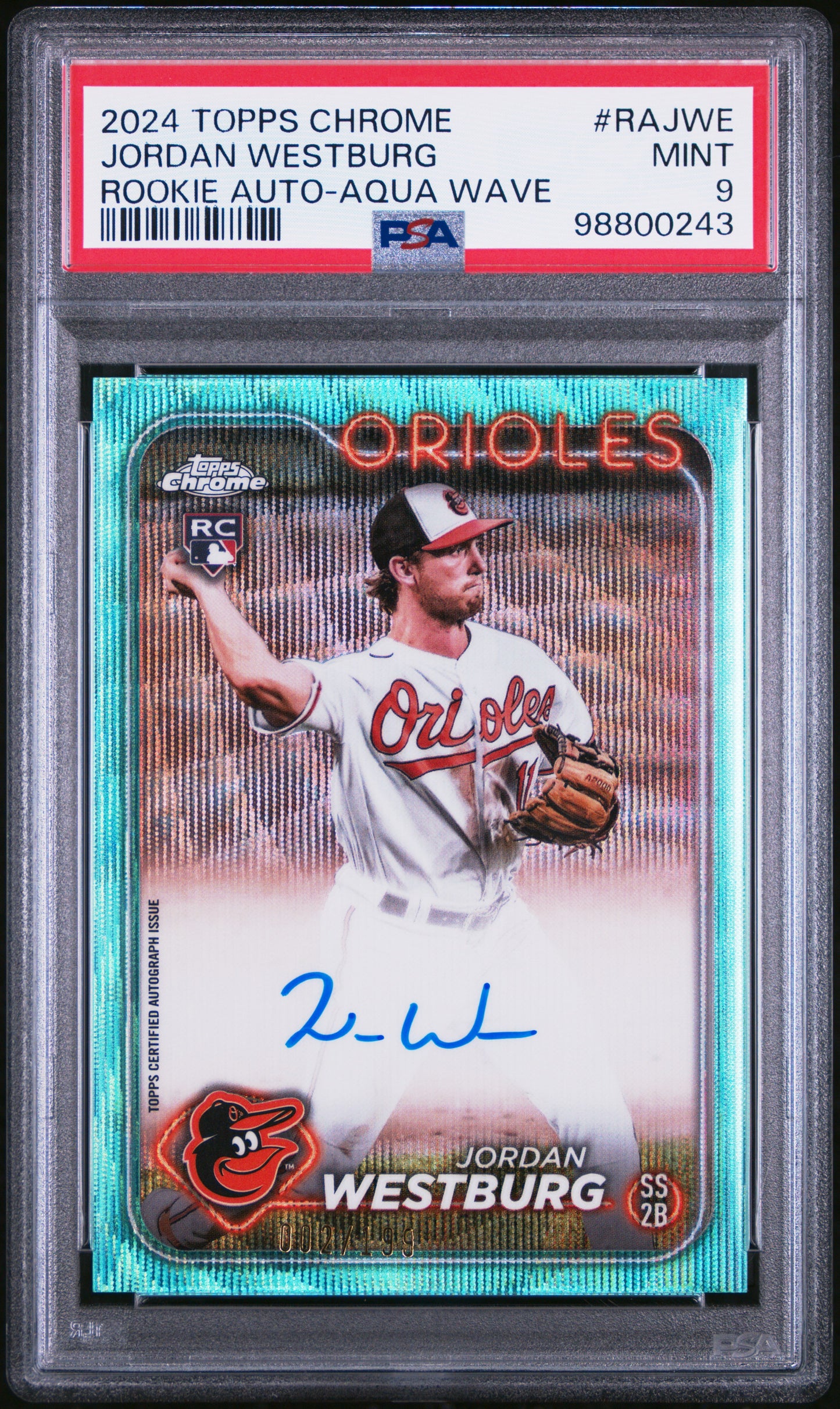 2024 Topps Chrome Rookie Autographs Jordan Westburg #RAJWE Rookie Auto-Aqua Wave PSA 9