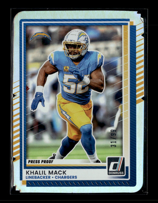 2025 Donruss Khalil Mack #88 Press Proofs Silver Die Cut #/99 Los Angeles Chargers