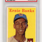 1958 Topps Ernie Banks #310 PSA 8