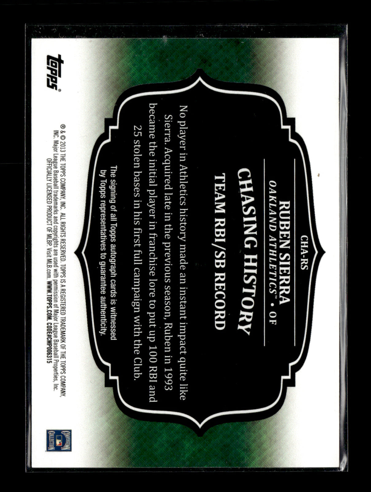 2013 Topps Update Ruben Sierra #CHA-RS Chasing History Autographs Oakland Athletics