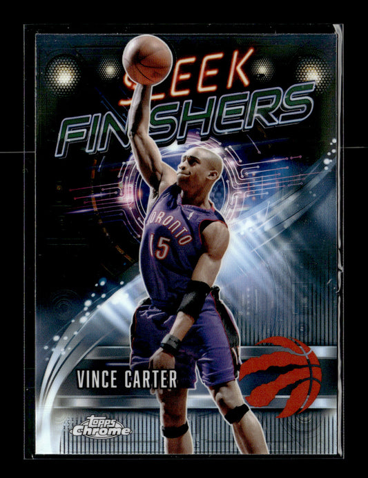 2025-26 Topps Chrome Vince Carter #SF-10 Sleek Finishers Toronto Raptors