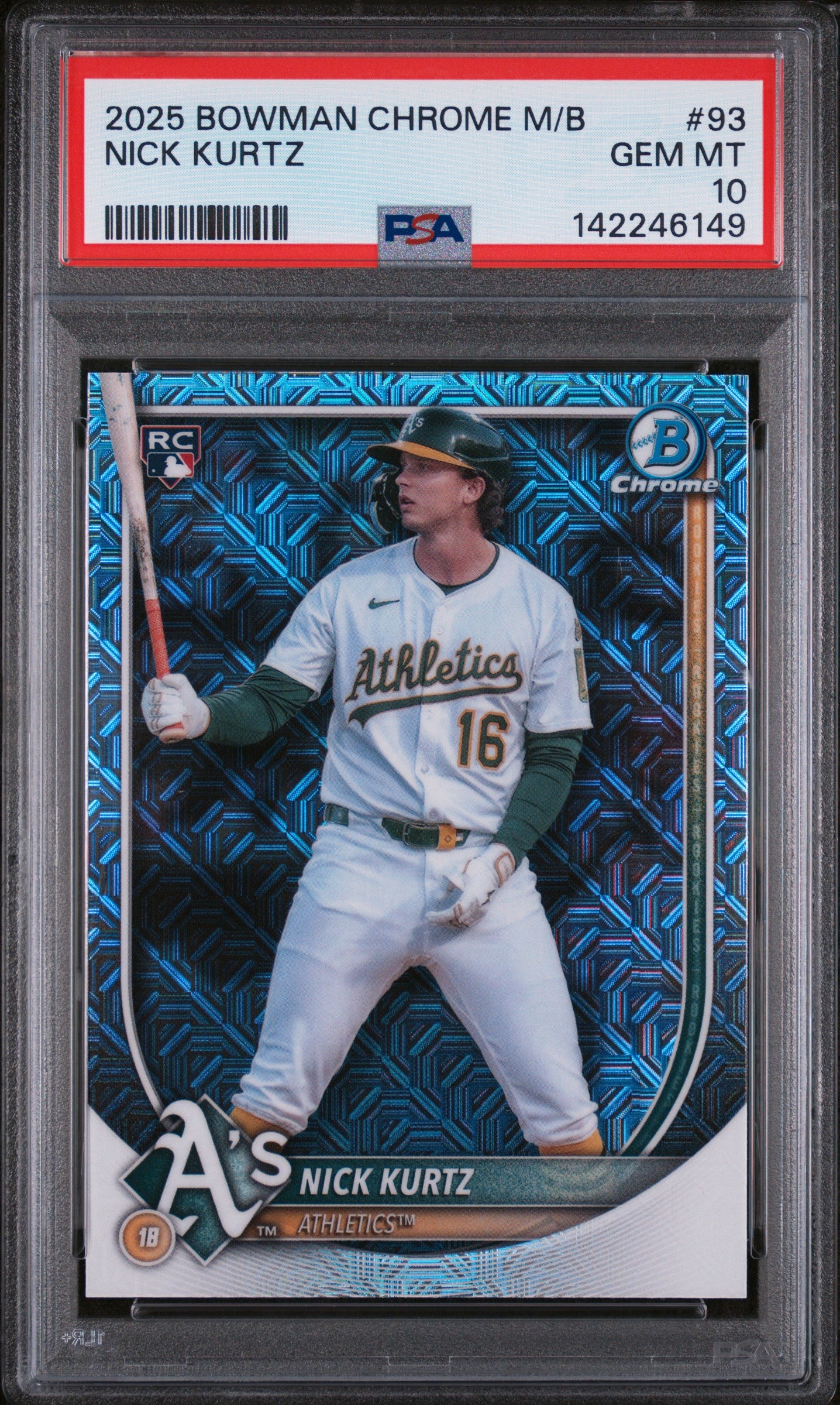 2025 Bowman Chrome Nick Kurtz #93 Mojo Refractors PSA 10 Athletics
