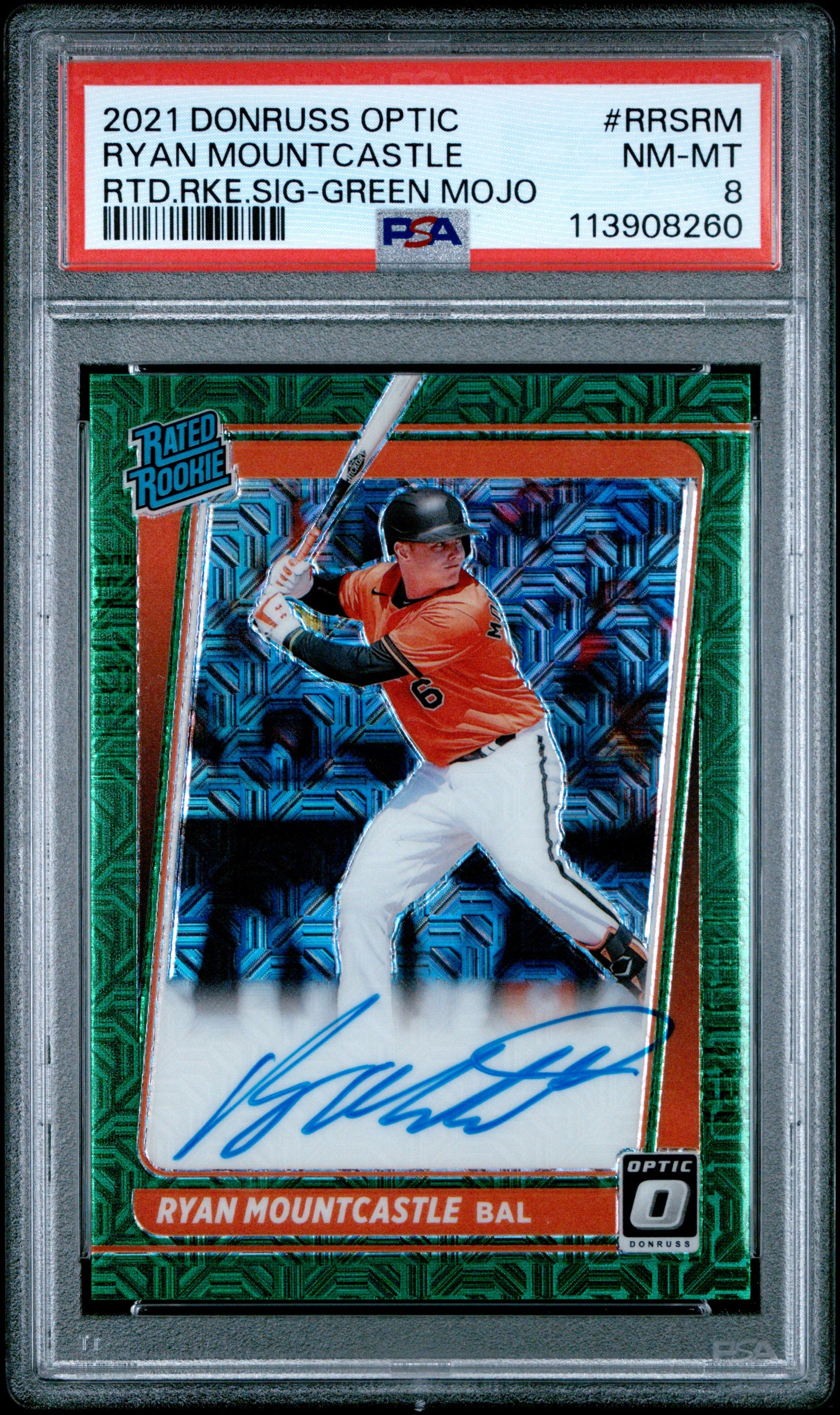 2021 Donruss Optic Ryan Mountcastle #RRS-RM Rated Rookie Signatures Green Mojo #/99 PSA 8 Baltimore Orioles